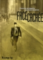 Couverture Face cachée, tome 1 : Première partie Editions Futuropolis 2010