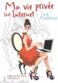 Couverture Ma vie privée sur internet Editions Marabout (Poche) 2009