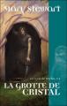 Couverture Le Cycle de Merlin, tome 1 : La Grotte de cristal / Le Prince des Ténèbres Editions Calmann-Lévy 2005