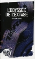 Couverture L'Odyssée de l'extase Editions Les 400 Coups (Coups de tête) 2007