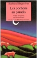 Couverture Les cochons au paradis Editions Rivages 1998