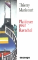 Couverture Plaidoyer pour Ravachol Editions Encrage 1997