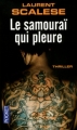 Couverture Le samouraï qui pleure Editions Pocket (Thriller) 2010