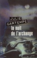 Couverture La Nuit de L'Archange Editions France Loisirs 2001