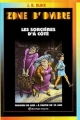 Couverture Zone d'ombre : Les sorcières d'à côté Editions Bayard (Poche - Passion de lire) 1997