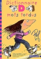 Couverture Dictionnaire des mots tordus Editions Folio  (Cadet) 2005