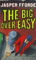 Couverture The Big Over Easy Editions Hodder & Stoughton 2006