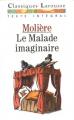 Couverture Le Malade imaginaire Editions Larousse (Classiques) 1995