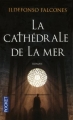 Couverture La cathédrale de la mer Editions Pocket 2009