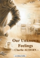 Couverture Our Unknown Feelings, tome 2 Editions Muffins 2008