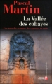 Couverture La Vallée des cobayes Editions Les Presses de la Cité (Terres de France) 2010