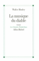 Couverture La musique du diable Editions Albin Michel (Les grandes traductions) 1997