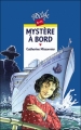 Couverture Mystère à bord Editions Rageot (Cascade) 1998