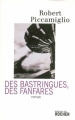 Couverture Des bastringues, des fanfares Editions du Rocher 2007