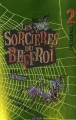Couverture Les sorcières du beffroi, intégrale, tome 2 Editions Nathan 2007