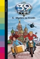 Couverture Les 39 clés, tome 05 : Mystère au Kremlin Editions Bayard (Poche) 2011