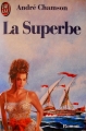 Couverture La Superbe Editions J'ai Lu 1967