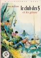 Couverture Le club des cinq et les gitans / Le club des cinq pris au piège Editions Hachette (Bibliothèque Rose) 1979