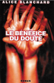 Couverture Le bénéfice du doute Editions France Loisirs 1999