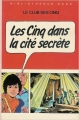 Couverture Les Cinq dans la cité secrète Editions Hachette (Bibliothèque Rose) 1976