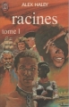 Couverture Racines, tome 1 Editions J'ai Lu 1979