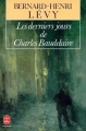 Couverture Les derniers jours de Charles Baudelaire Editions Le Livre de Poche 1988