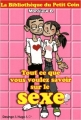 Couverture Bibliothèque du petit coin, tome 1 : Tout ce que vous voulez savoir sur le sexe Editions Hugo & Cie (Desinge) 2011