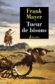 Couverture Tueur de bisons Editions Phebus (Libretto) 2013