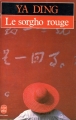 Couverture Le Sorgho rouge Editions Le Livre de Poche 1989