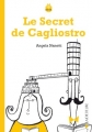 Couverture Le secret de Cagliostro Editions La Joie de Lire (Hibouk) 2015
