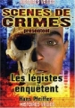 Couverture les légistes enquêtent Editions Scènes de crimes 2004