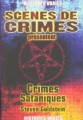 Couverture Crimes Sataniques Editions Scènes de crimes 2006