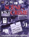 Couverture Scène de crime, l'encyclopédie de la police scientifique Editions Semic (de Luxe) 2003