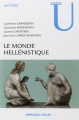Couverture Le monde hellénistique Editions Armand Colin (U histoire) 2008