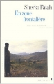 Couverture En zone frontalière Editions Métailié (Bibliothèque Allemande) 2004