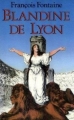Couverture Blandine de Lyon Editions France Loisirs 1987