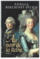 Couverture Au nom de la Reine Editions France Loisirs 1999