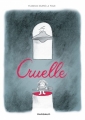 Couverture Cruelle Editions Dargaud 2016