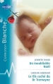 Couverture Un inoubliable Noel, Le fils caché du Dr Tremayne Editions Harlequin (Blanche) 2010