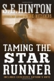Couverture Taming the Star Runner Editions Delacorte Press 2013