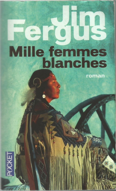 Couverture Mille Femmes blanches, tome 1