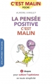 Couverture La pensée positive c'est malin Editions Quotidien Malin (C'est malin poche - Développement personnel) 2014