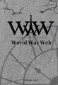 Couverture WWW : World war web Editions Autoédité 2015