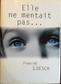 Couverture Elle ne mentait pas ... Editions France Loisirs 2000