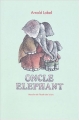 Couverture Oncle éléphant Editions L'École des loisirs 2005