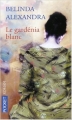 Couverture Le Gardénia blanc Editions Pocket 2007