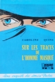 Couverture Sur les traces de l'homme masqué Editions Hachette (Bibliothèque Verte) 1975