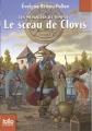 Couverture Les messagers du temps, tome 04 : Le sceau de Clovis Editions Folio  (Junior) 2010