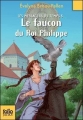 Couverture Les messagers du temps, tome 08 : Le faucon du roi Philippe Editions Folio  (Junior) 2011