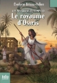 Couverture Les messagers du temps, tome 10 : Le royaume d'Osiris Editions Folio  (Junior) 2012